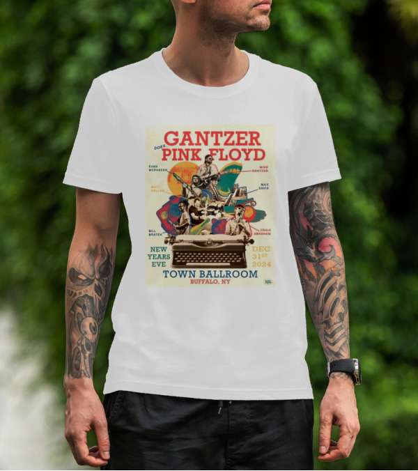 Gantzer Does Pink Floyd New Years Eve Town Ballroom Buffalo NY Dec 31st T-Shirt