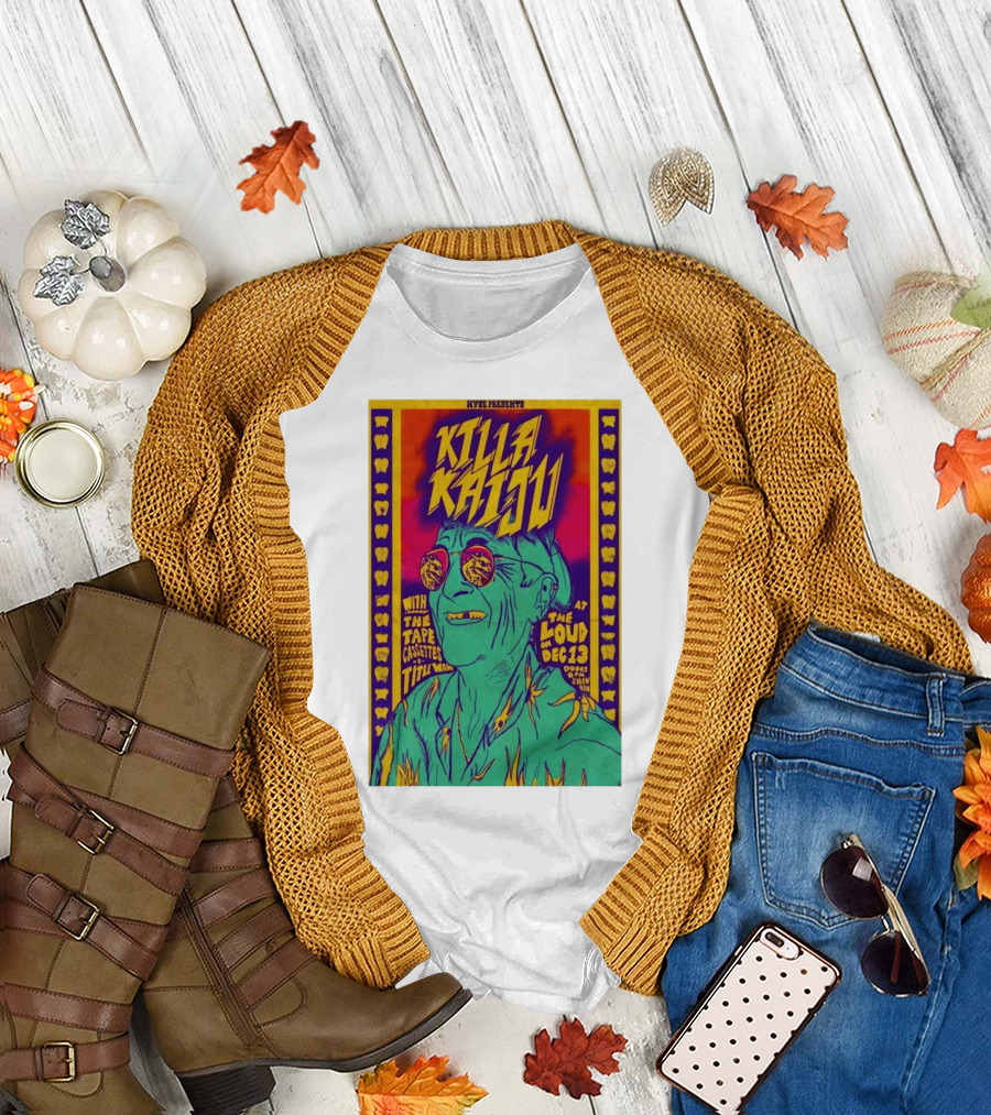 Killa Kaiju With The Tape Cassettes Live at The Loud Huntington WV Dec 13 T-Shirt