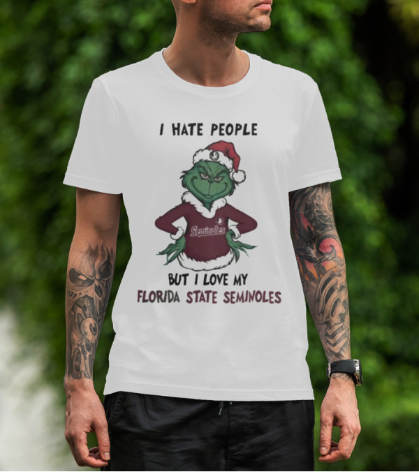 I Hate People But I Love My Florida State Seminoles Grinch Christmas T-Shirt