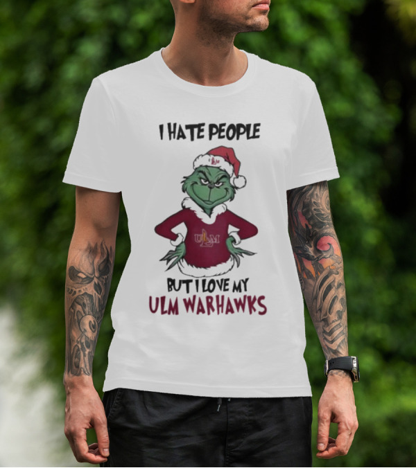 I Hate People But I Love My ULM Warhawks Grinch Merry Christmas T-Shirt