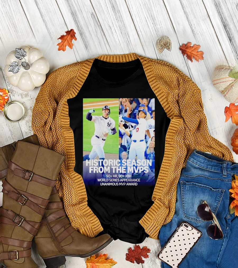 Historic Season from the MVPs 50+ HR 90+ XBH World Series Appearance Unanimous MVP Award T-Shirt