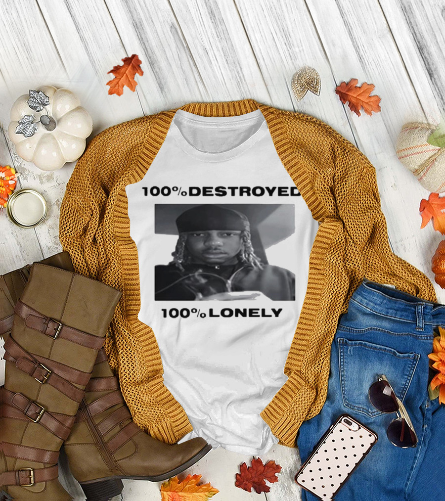 100% Destroyed 100% Lonely Black and White Photo T-Shirt