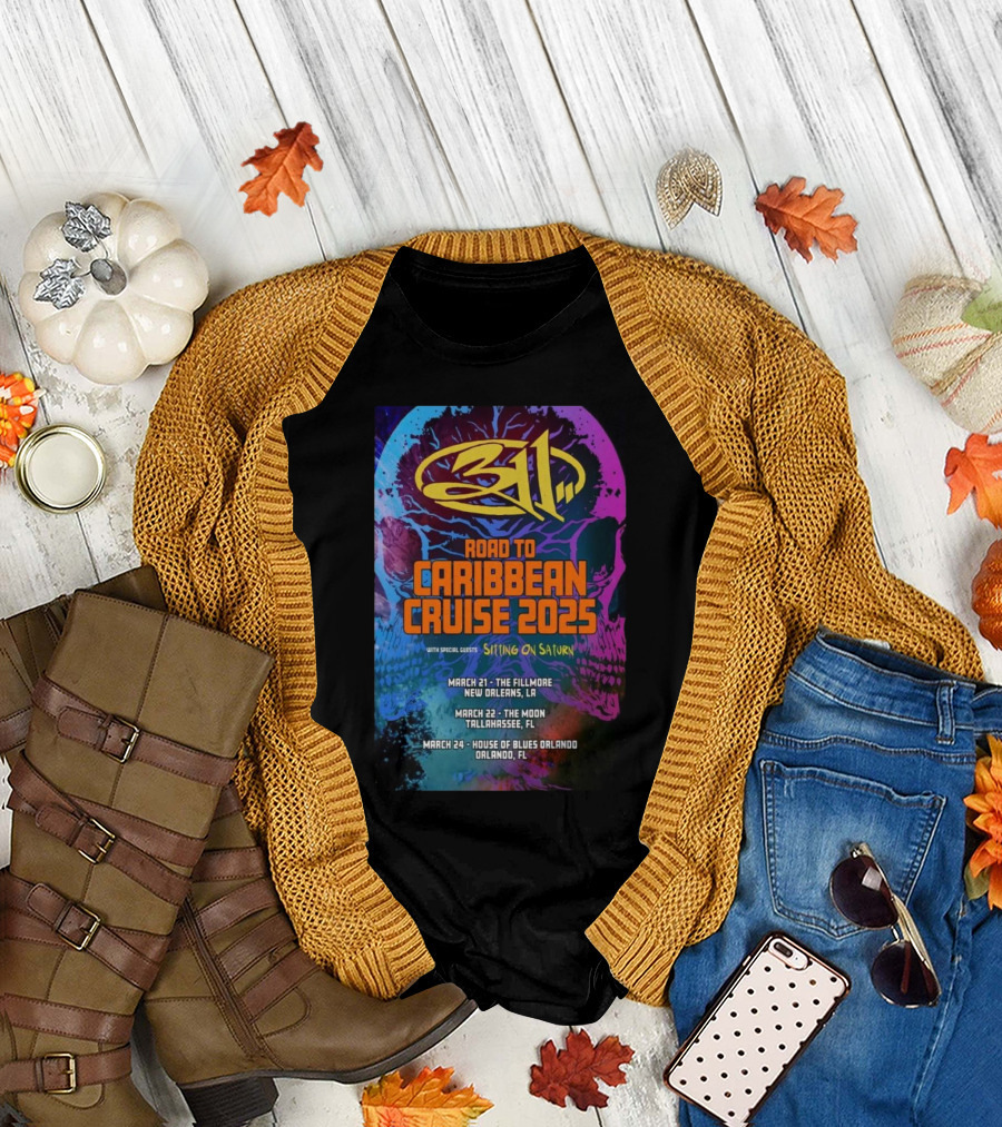 311 Caribbean Cruise 2025 Tour with Special Guests March 21 New Orleans LA March 22 Tallahassee FL March 24 Orlando FL T-Shirt