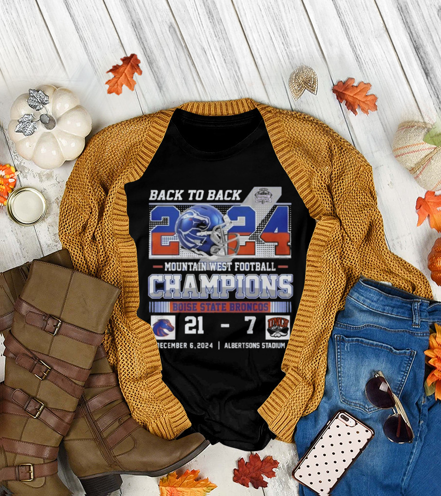 Back To Back 2024 Mountain West Football Champions Boise State Broncos Victory December 6 Albertsons Stadium T-Shirt