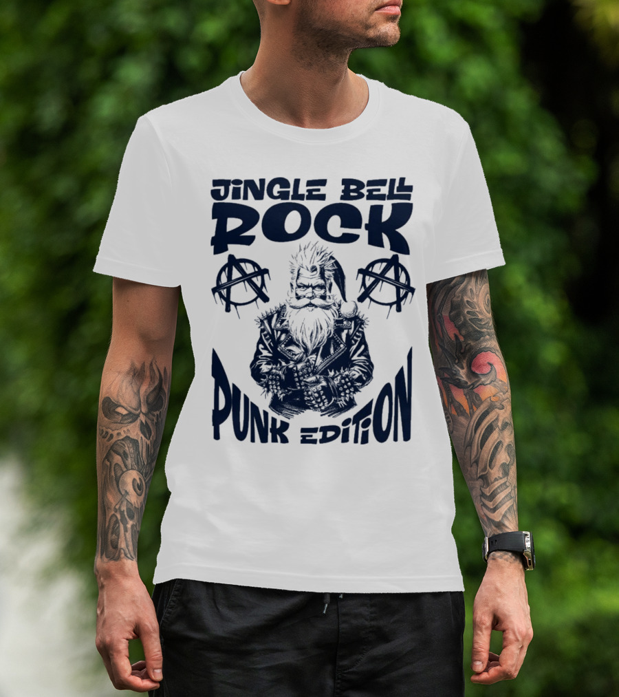 Jingle Bell Rock Punk Edition Anarchy Santa Claus T-Shirt