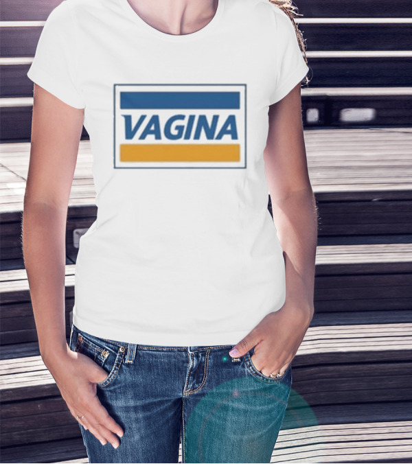 Vagina Motor Oil T-Shirt