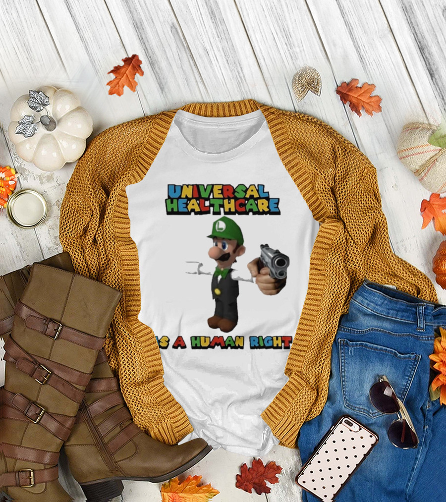 Universal Healthcare Is A Human Right Super Mario Luigi Mangione T-Shirt