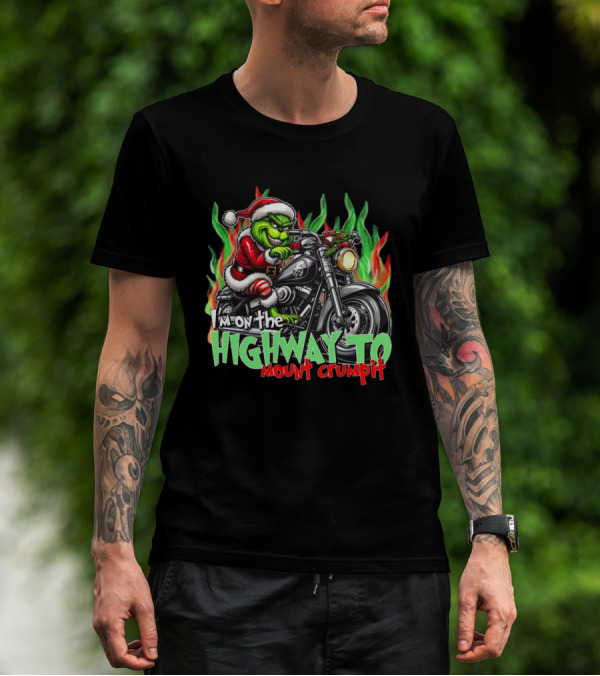 The Grinch Santa Riding Motorcycle On The Highway To Mount Crumpit Christmas T-Shirt
