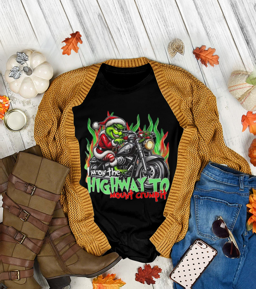 The Grinch Santa Riding Motorcycle On The Highway To Mount Crumpit Christmas T-Shirt