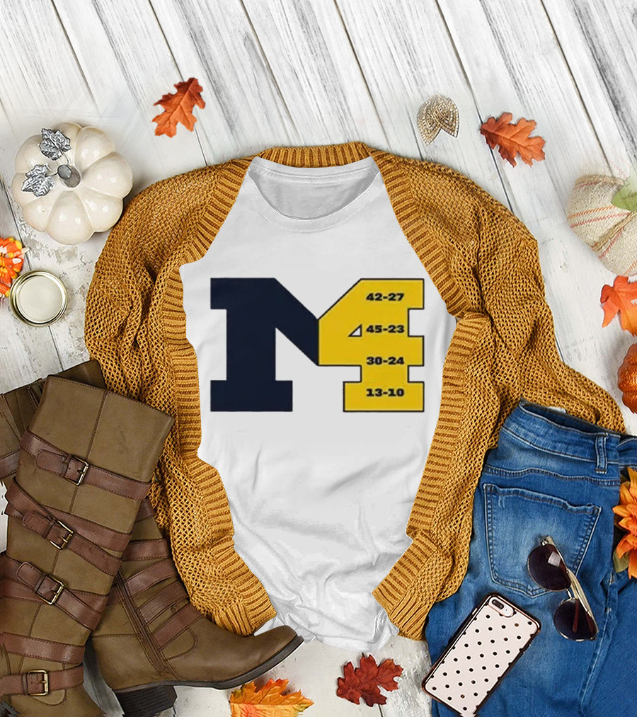 Michigan M4 42-27 45-23 30-24 13-10 T-Shirt