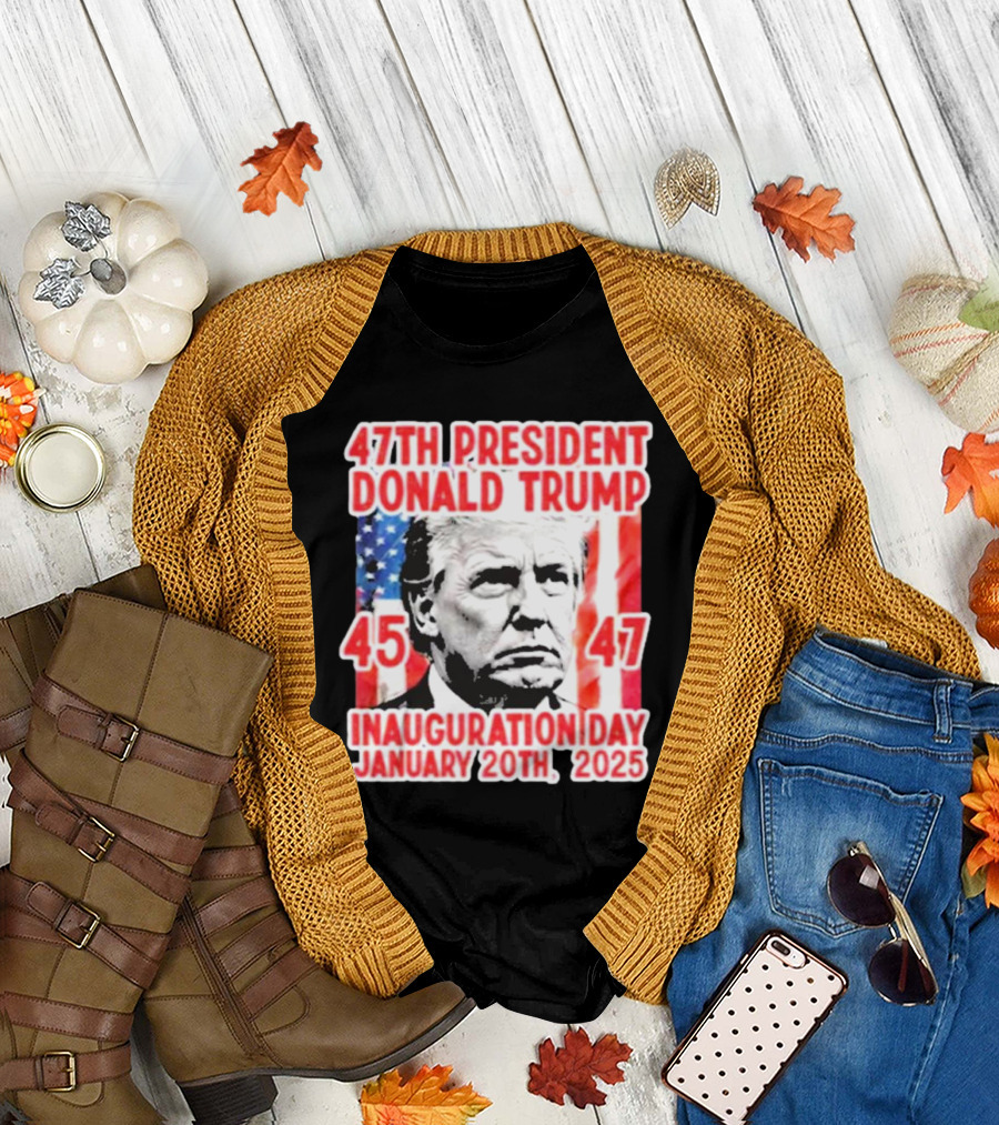 47th President Donald Trump Inauguration Day January 20th 2025 USA Flag 45 47 T-Shirt