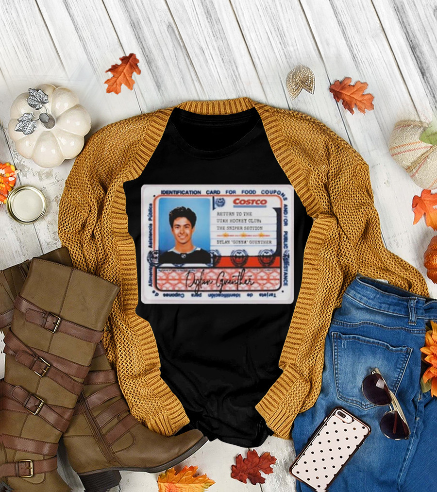 Costco Identification Card for Utah Hockey Club The Sniper Section Dylan Gunna Guenther T-Shirt