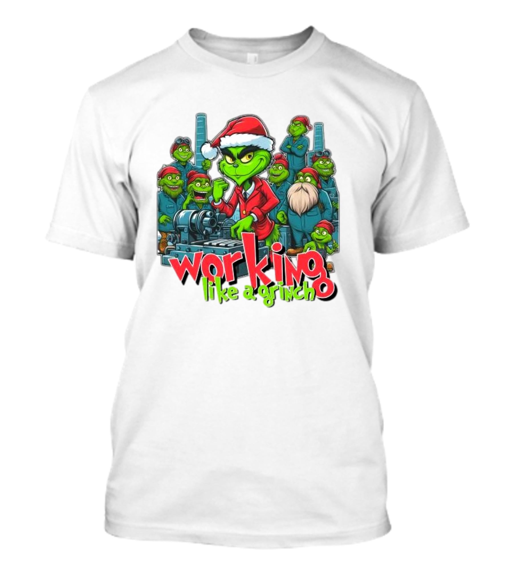 Working Like A Grinch Merry Christmas Factory Fun T-Shirt