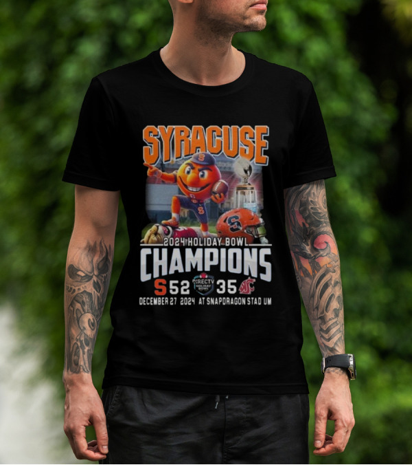 Syracuse Orange 2024 Holiday Bowl Champions 52-35 December 27 At Snapdragon Stad UM T-Shirt