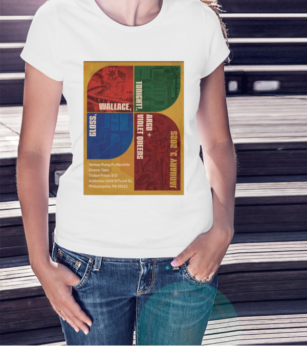 Wallace Gloss Argo Violet Queens Tonight January 3 2025 Philadelphia PA T-Shirt