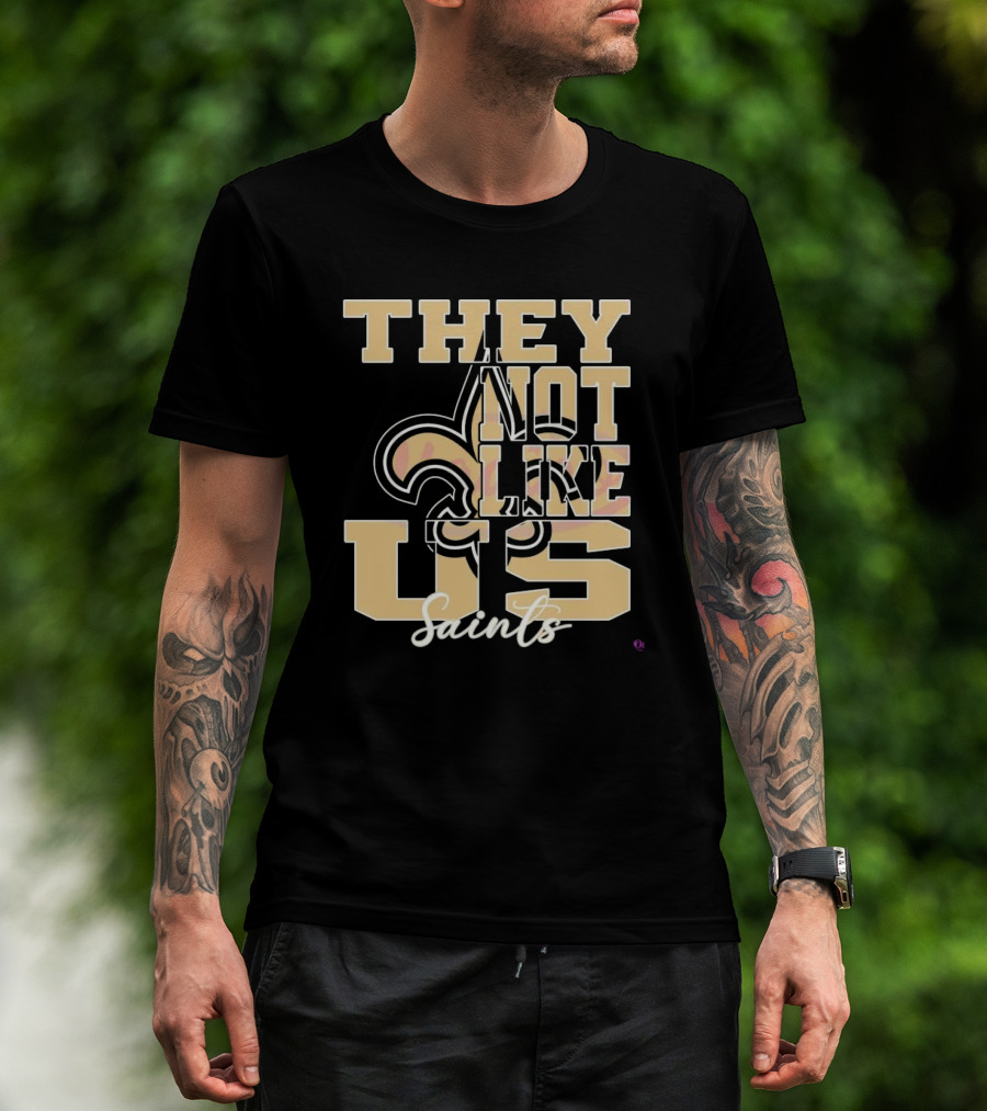 They Not Like Us Saints Fleur-de-Lis NFL Football 2025 T-Shirt