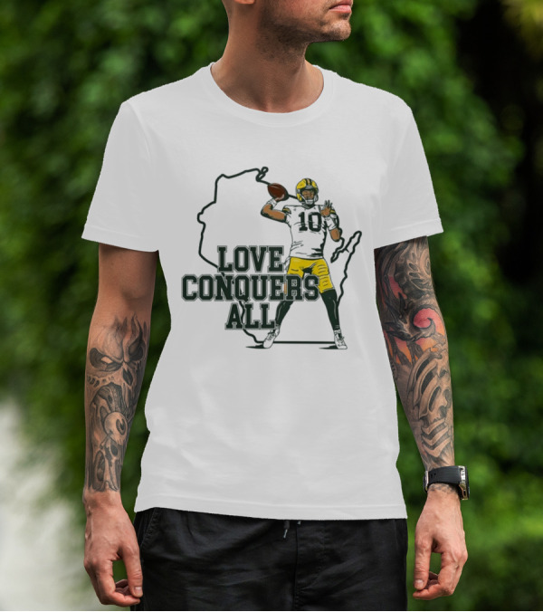 Love Conquers All 2025 Green Bay Quarterback Victory T-Shirt