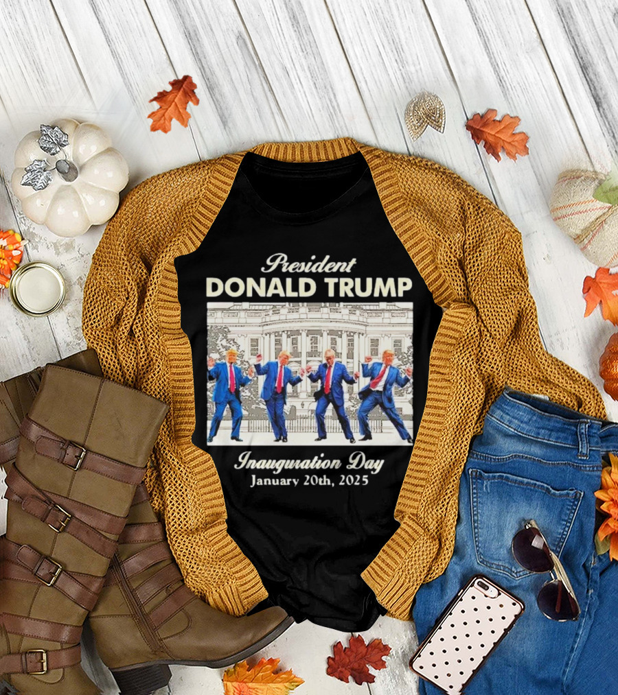 President Donald Trump Inauguration Day January 20th 2025 Dancing in Front of White House T-Shirt