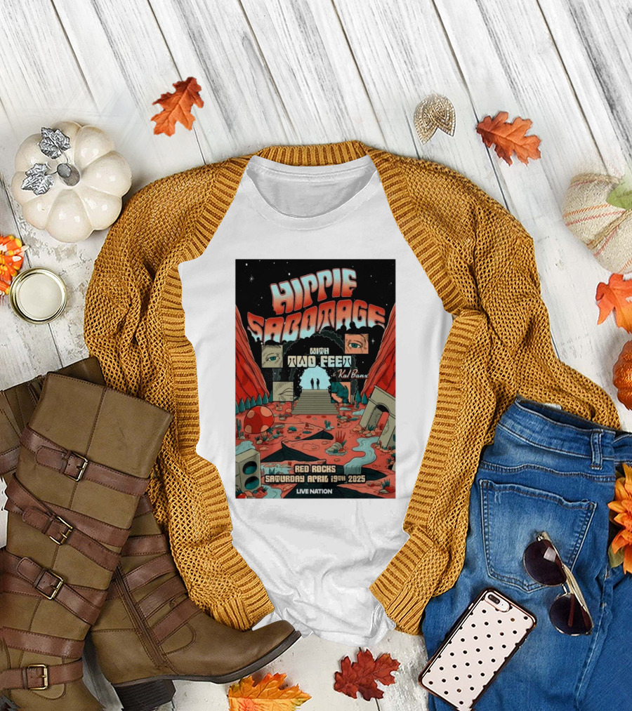 Hippie Sabotage Two Feet Kal Banx Red Rocks Saturday April 19 2025 Live Nation T-Shirt