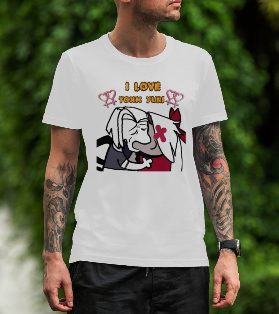 I Love Toxic Yuri Shitpost Fanart With Cartoon Characters Hugging T-Shirt