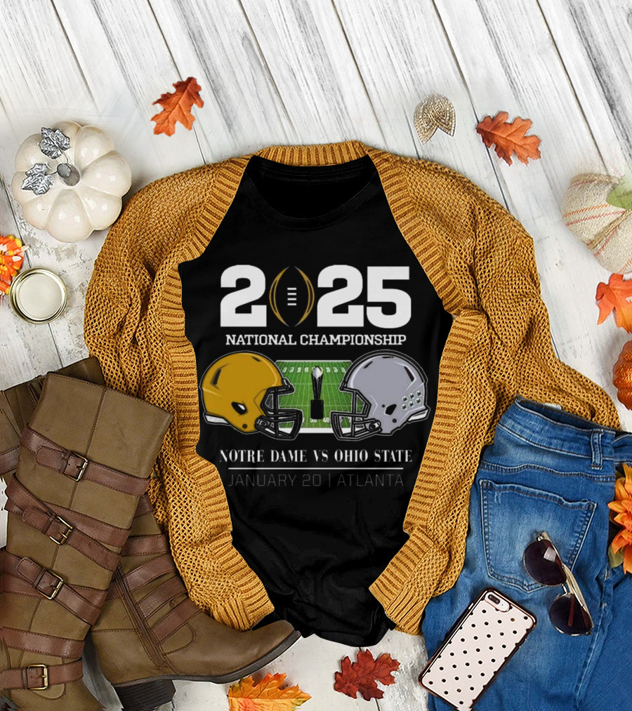 2025 National Championship Notre Dame vs Ohio State January 20 Atlanta T-Shirt