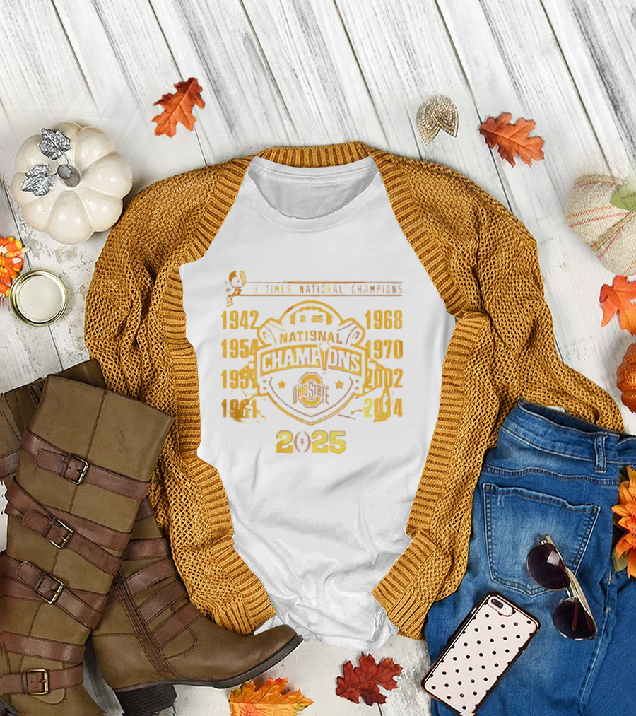 9 Times National Champions Ohio State NCAA 2025 1942 1954 1957 1961 1968 1970 2002 2014 T-Shirt