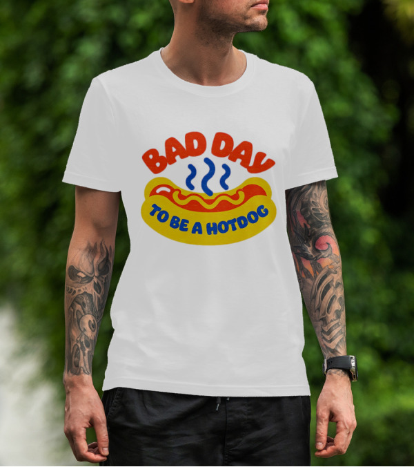 Bad Day To Be A Hotdog With Steaming Hotdog Graphic T-Shirt