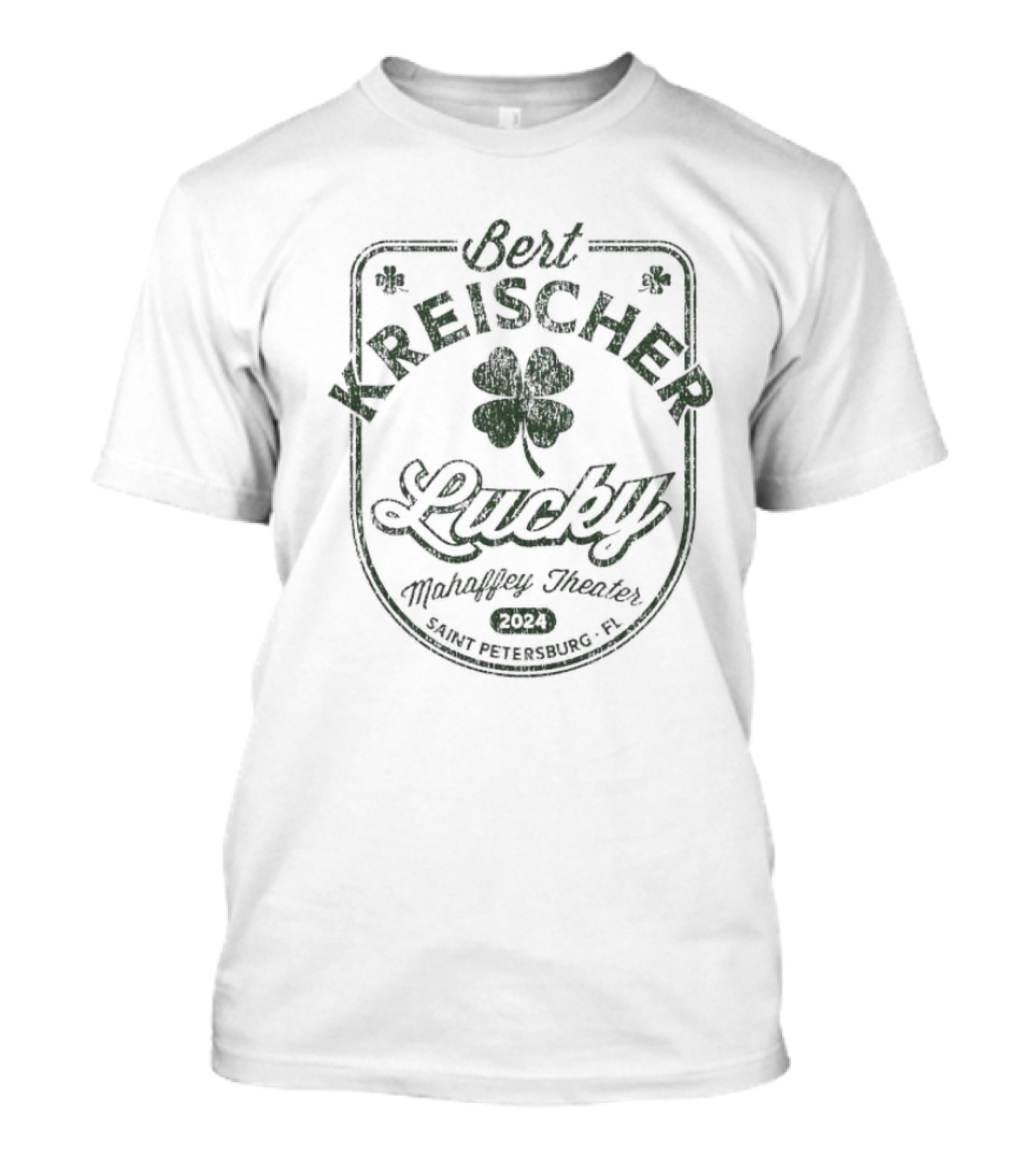 Bert Kreischer Lucky Mahalley Theatre Saint Petersburg FL 2024 Shamrock Four-Leaf Clover T-Shirt