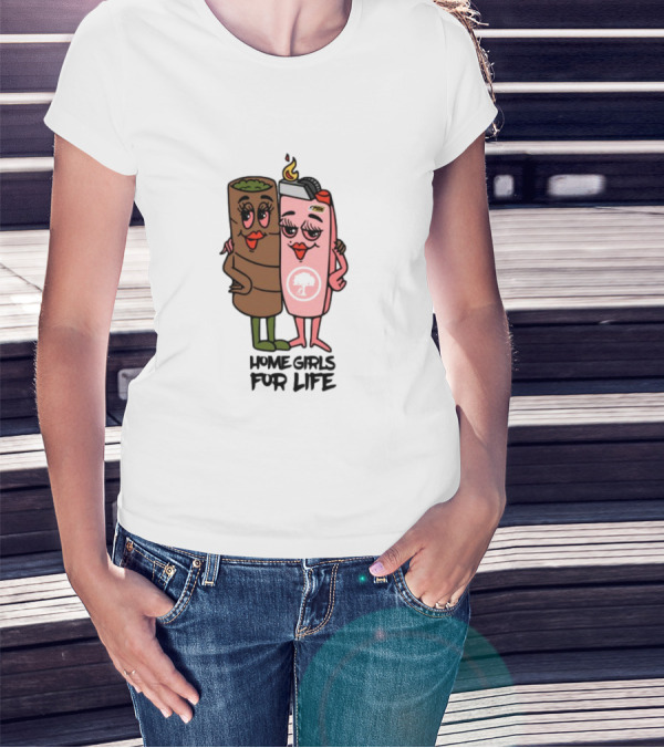 Push Trees Dope.As.Yola Home Girls For Life T-Shirt