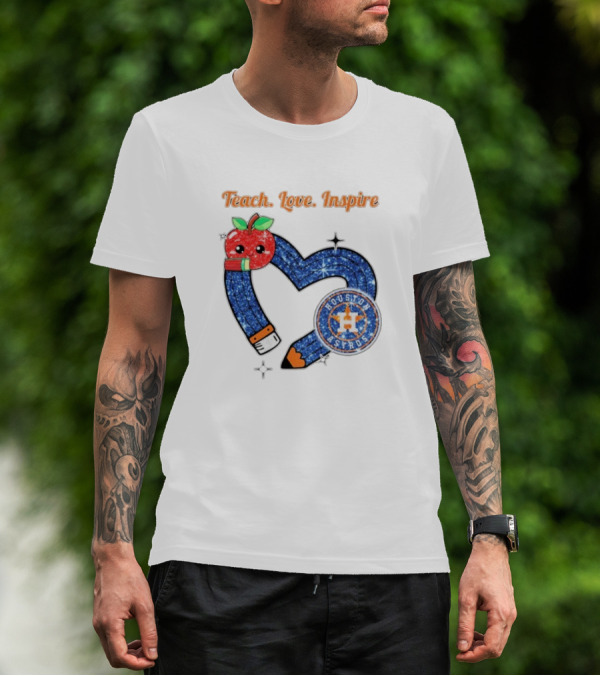 Teach Love Inspire Houston Astros Apple Heart T-Shirt