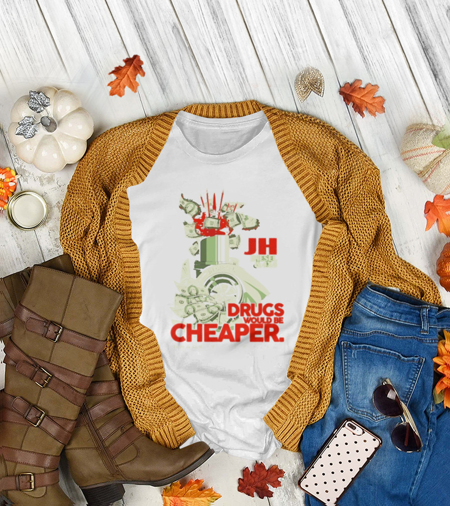 JH Diesel Drugs Are Cheaper Bradenton Florida Cleetus McFarland T-Shirt
