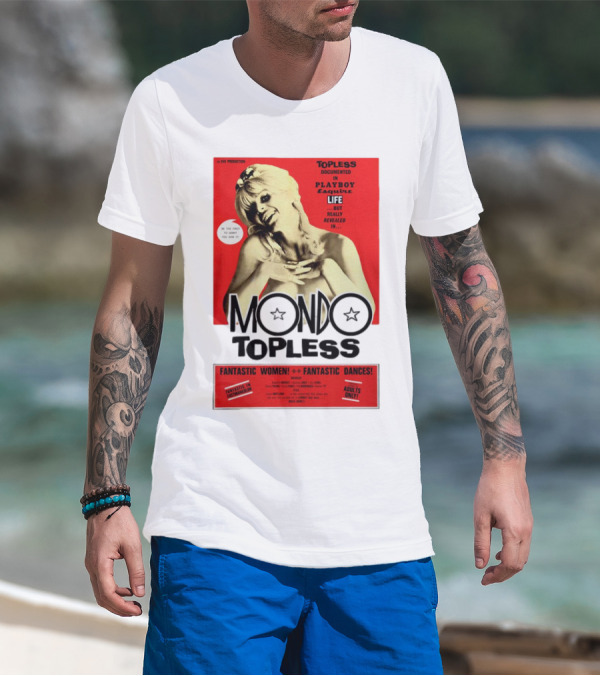 Mondo Topless Fantastic Women Fantastic Dances Adults Only T-Shirt