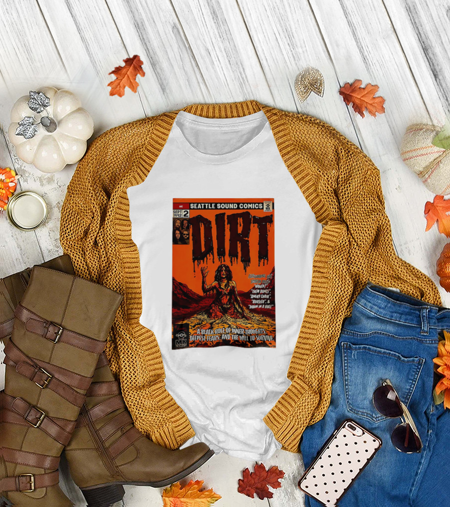 Seattle Sound Comics Dirt Horror August 1992 Issues Would Then Bones Angry Chair Rooster Down in a Hole T-Shirt