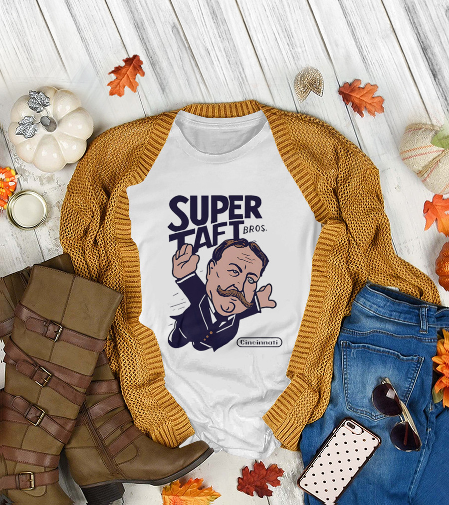 Super Taft Bros Cincinnati Caricature Parody William Howard Taft T-Shirt