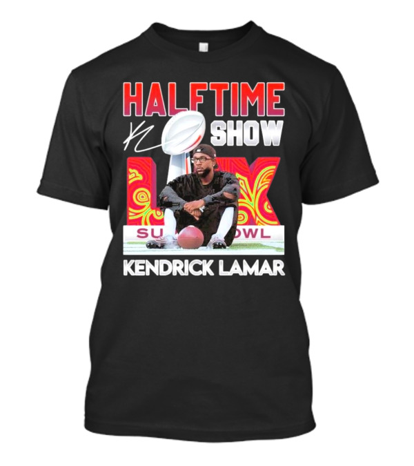 Kendrick Lamar Halftime Show Super Bowl LIX Football T-Shirt