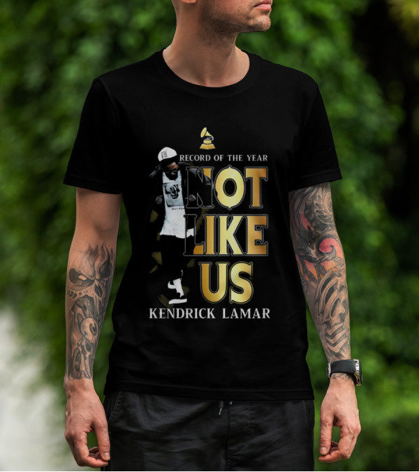 Kendrick Lamar Not Like Us Record Of The Year Grammy T-Shirt