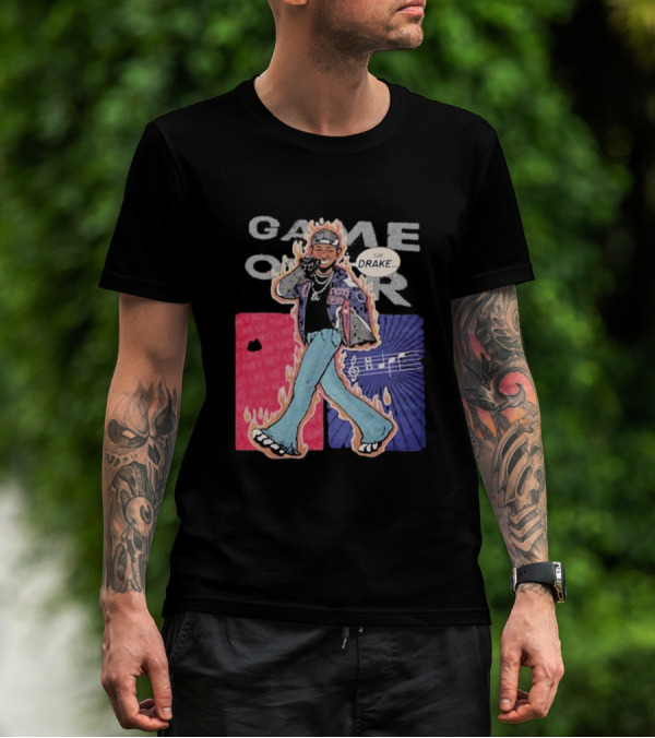 Game Over Say Drake 2025 Flame Background T-Shirt