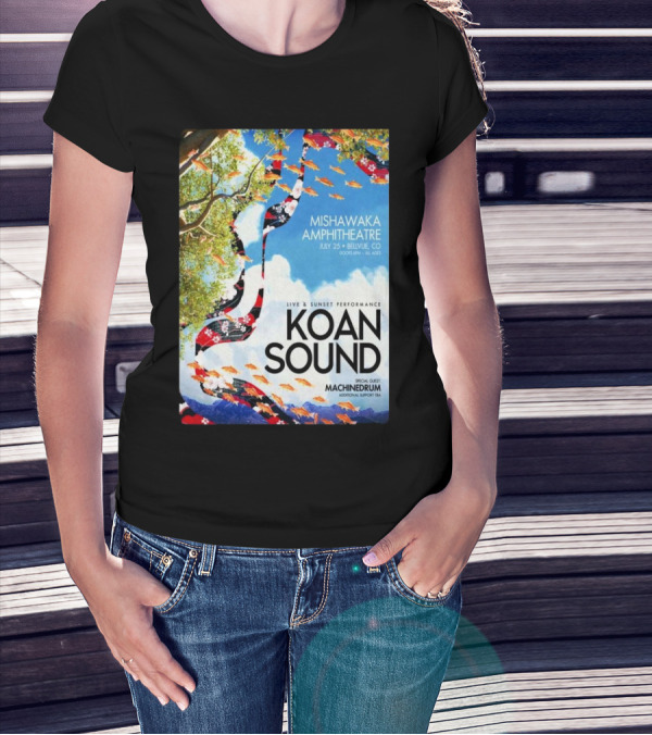 Koan Sound Live Sunset Performance Mishawaka Amphitheatre Bellvue CO Jul 25 Special Guest Machinedrum T-Shirt