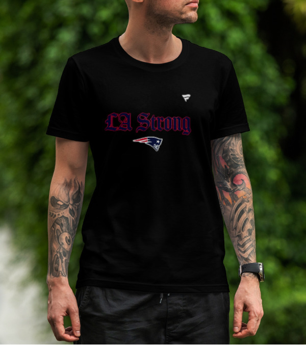 LA Strong New England Patriots 2025 T-Shirt