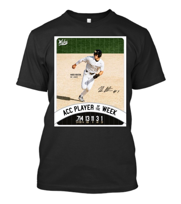 Wake Forest Baseball ACC Player Of The Week Marek Houston INF Junior #7 T-Shirt