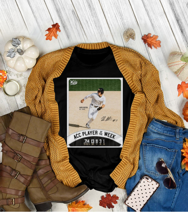 Wake Forest Baseball ACC Player Of The Week Marek Houston INF Junior #7 T-Shirt