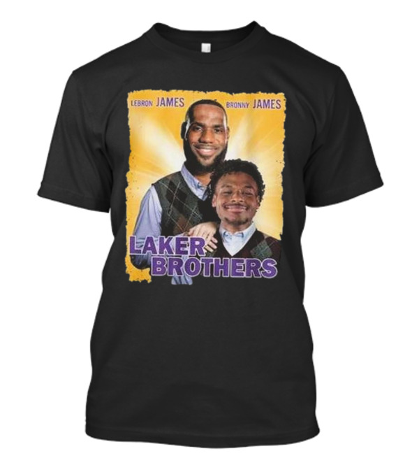 LEBRON JAMES BRONNY JAMES LAKER BROTHERS T-Shirt