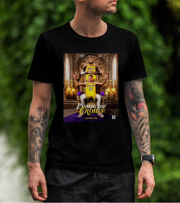 Lebron James Passing The Crown Luka Doncic A Hollywood Story Lakers T-Shirt