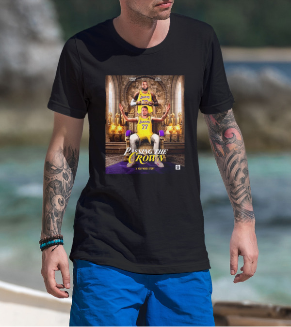 Lebron James Passing The Crown Luka Doncic A Hollywood Story Lakers T-Shirt