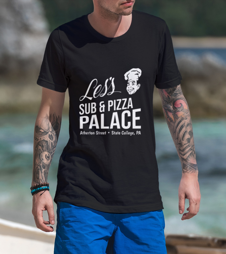 Les's Sub & Pizza Palace Atherton Street State College PA T-Shirt