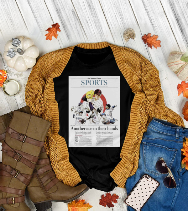 Los Angeles Times Sports January 18 2025 Sasaki Signs With Dodgers Huge Free Agent Boost T-Shirt