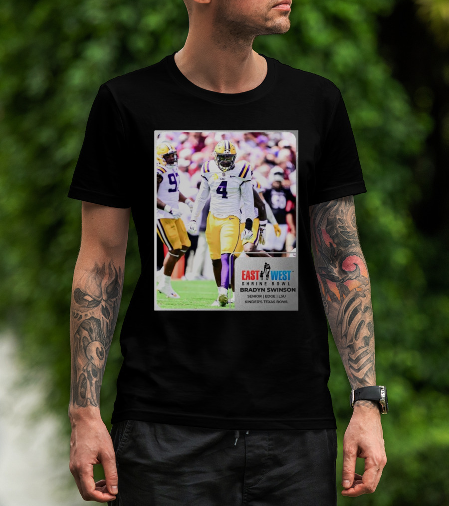 LSU Tigers Senior EDGE Bradyn Swinson East West Shrine Bowl Kinder’s Texas Bowl T-Shirt