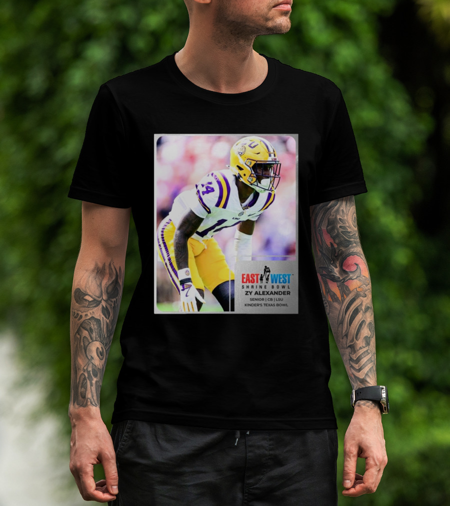 LSU Tigers East West Shrine Bowl Zy Alexander Senior CB Kinder’s Texas Bowl T-Shirt