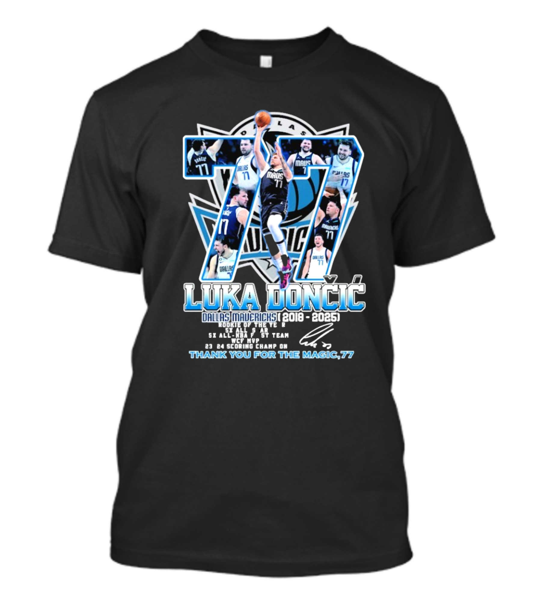 Luka Dončić Dallas Mavericks 77 Rookie Of The Year NBA All-Star 2022 Scoring Champ Thank You For The Magic 2018-2025 T-Shirt