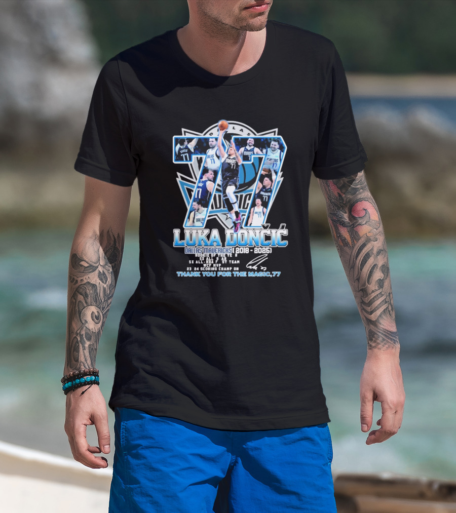 Luka Dončić Dallas Mavericks 77 Rookie Of The Year NBA All-Star 2022 Scoring Champ Thank You For The Magic 2018-2025 T-Shirt